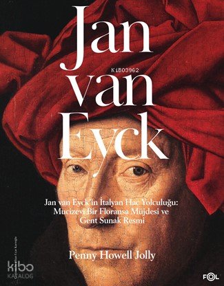 Jan Van Eyck - Penny Howell Jolly