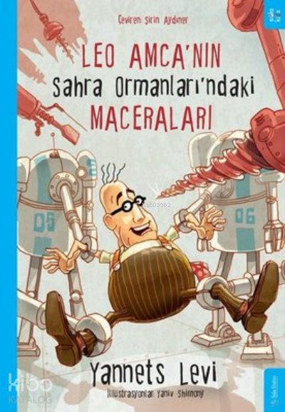 Leo Amca'nın Sahra Ormanları’ndaki Maceraları - Yannets Levi
