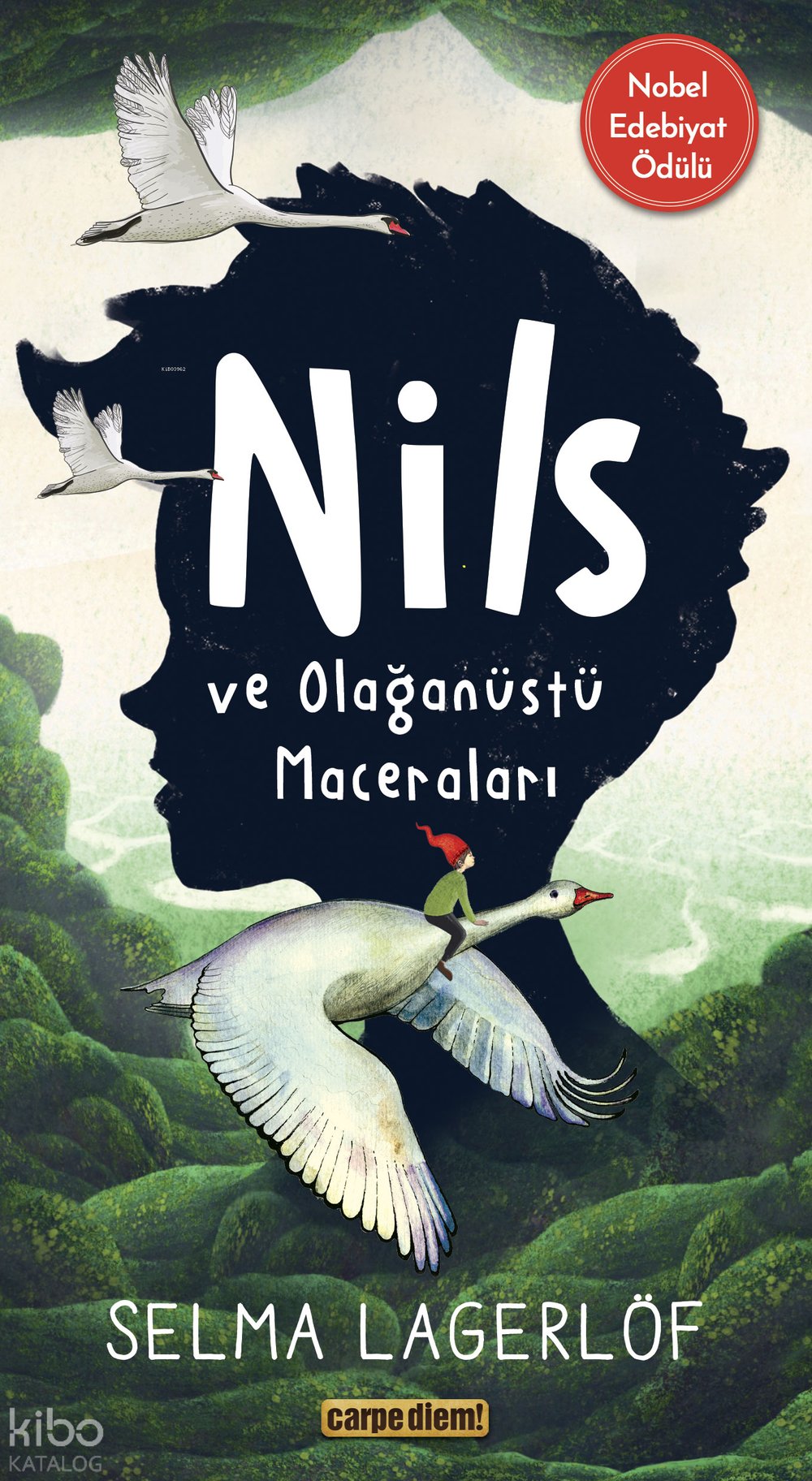 Nils ve Olağanüstü Maceraları - Selma Lagerlöf