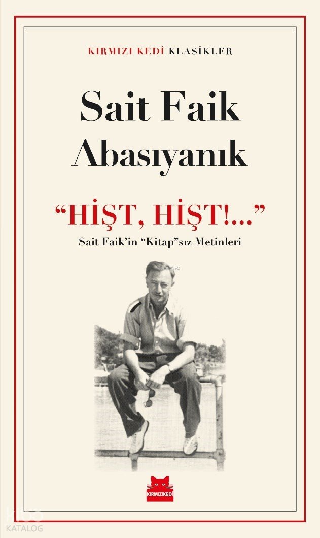 ‘‘Hişt, Hişt!...’’