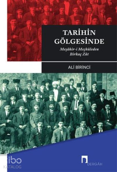 Tarihin Gölgesinde - Ali Birinci