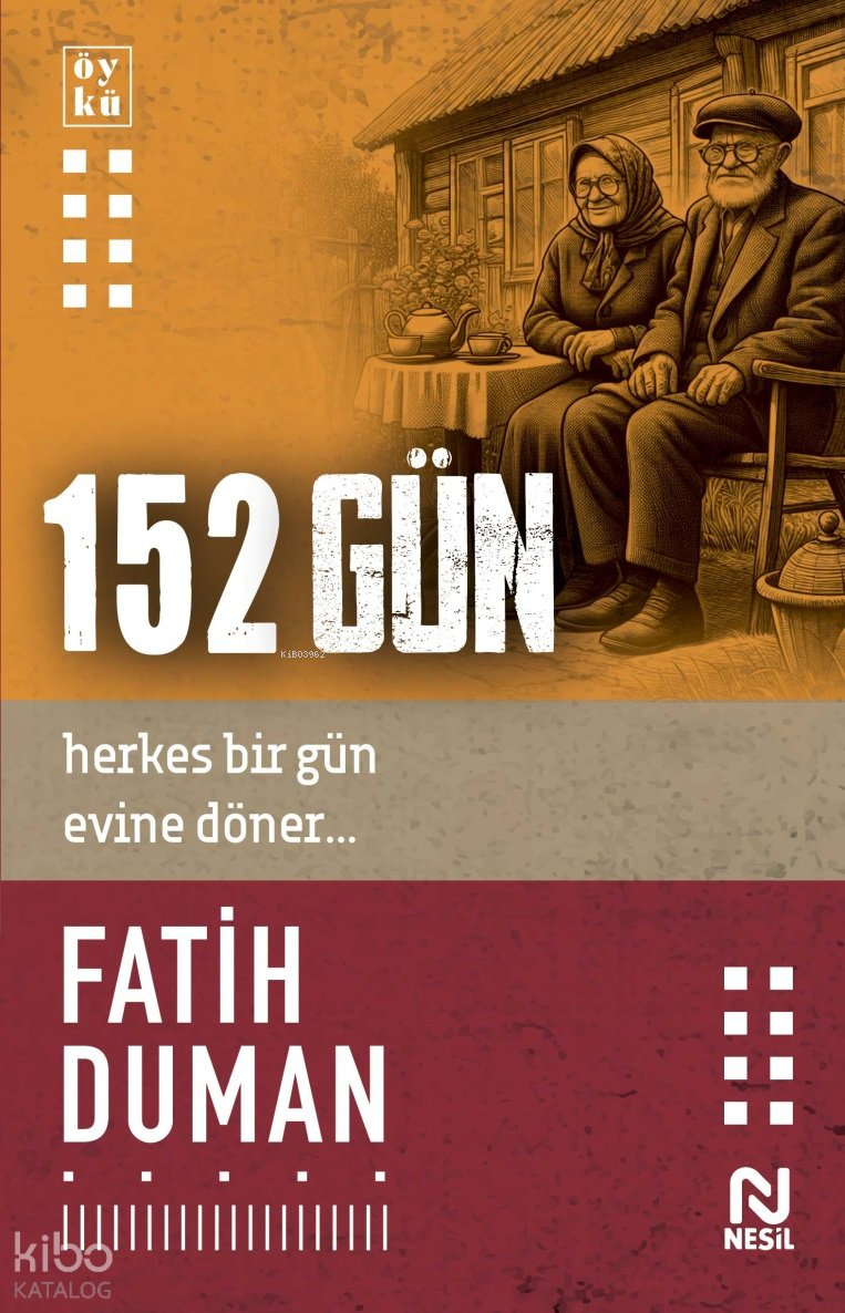 152 Gün