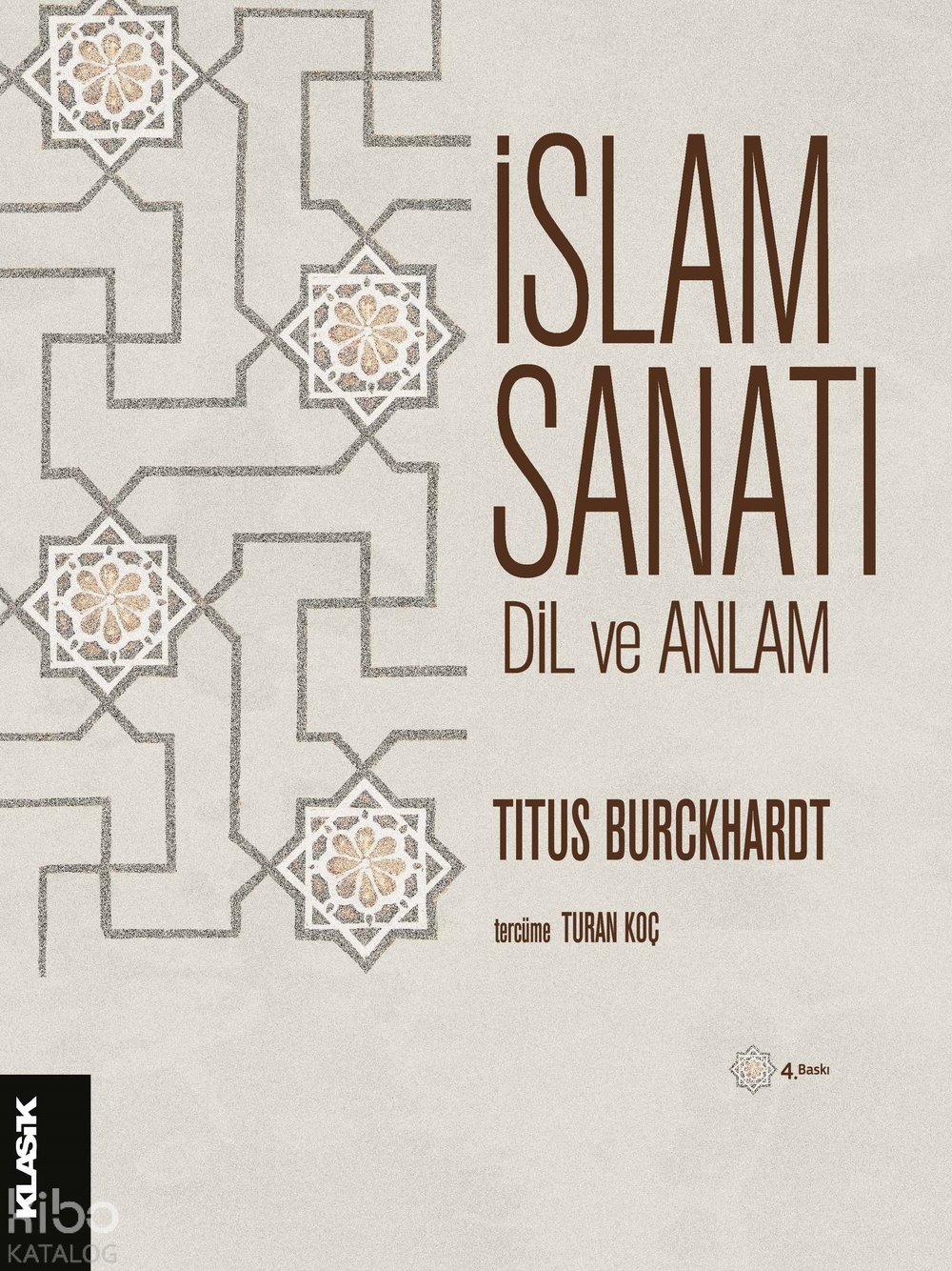 İslam Sanatı - Titus Burckhardt