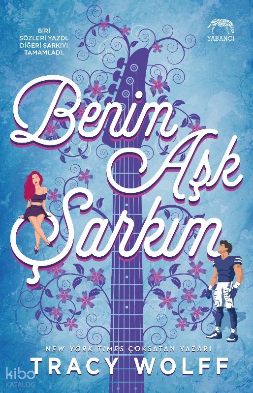 Benim Aşk Şarkım - Tracy Wolff