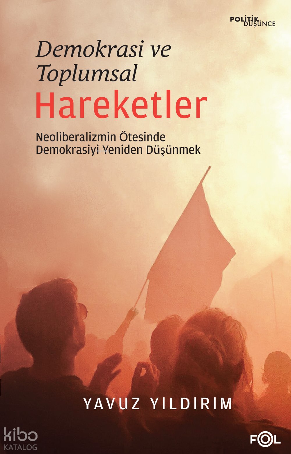 Demokrasi ve Toplumsal Hareketler
