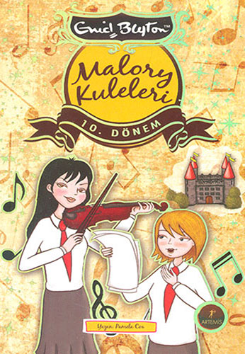 Malory Kuleleri - 10. Dönem - Enid Blyton
