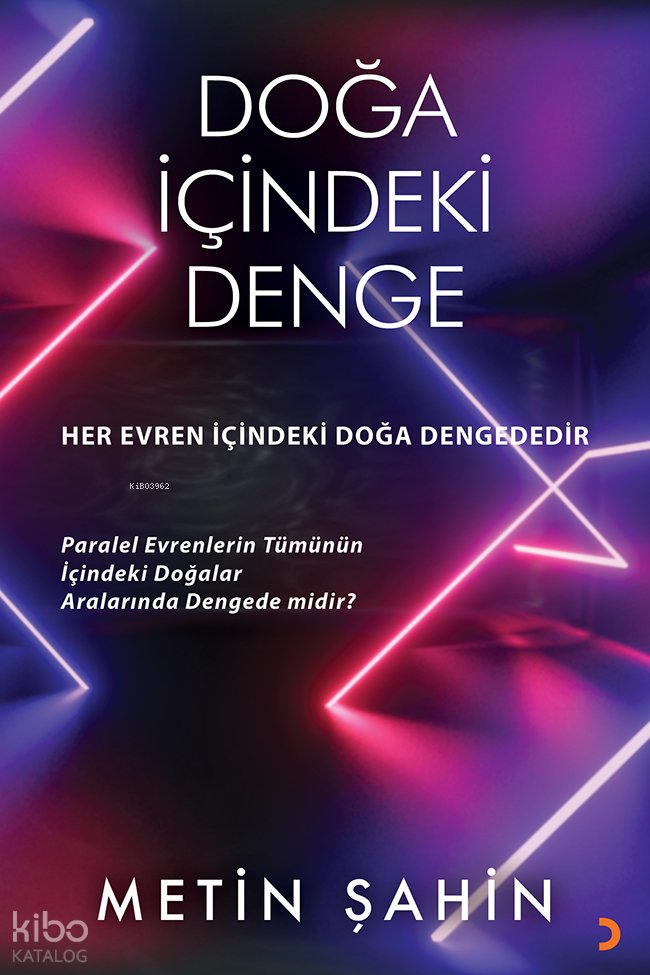 Doğa İçindeki Denge - Metin Şahin