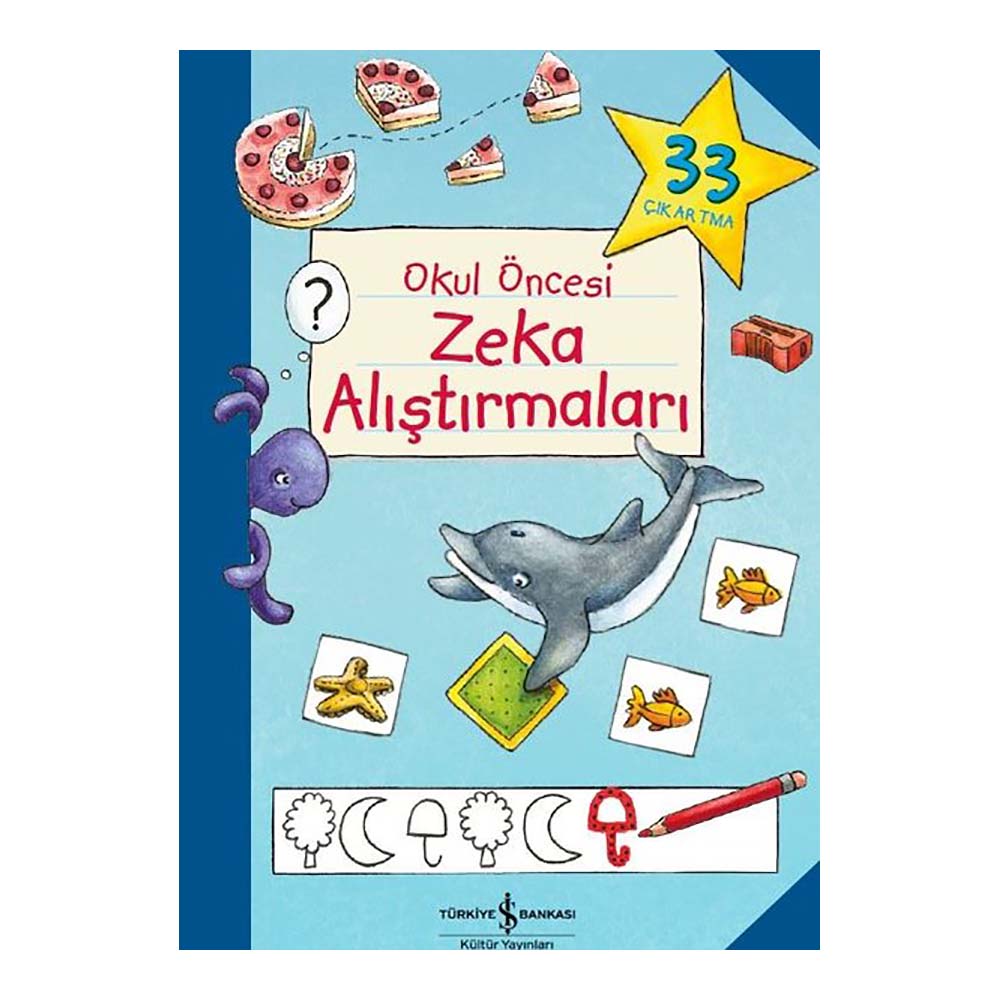 OKUL ÖNCESİ ZEKA ALIŞTIRMALAR