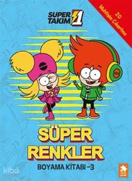 Süper 1 Takım - Süper Renkler Boyama Kitabı 3