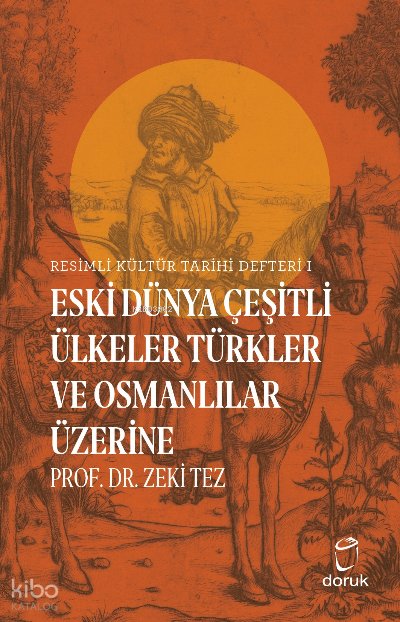 Resimli Kültür Tarihi Defteri 1