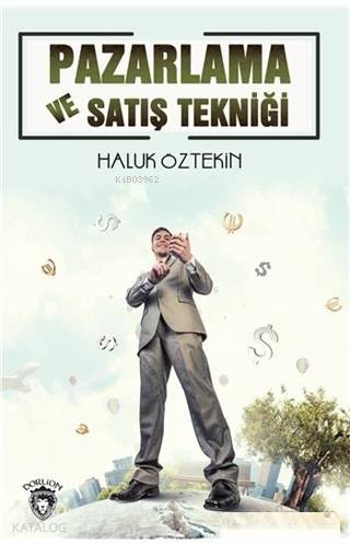 Pazarlama ve Satış Tekniği - Haluk Öztekin