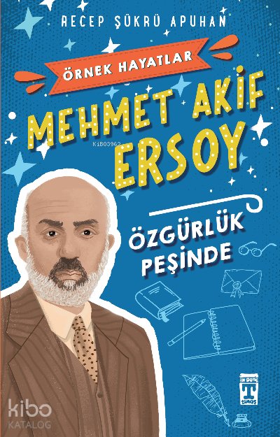 Mehmet Akif Ersoy - Recep Şükrü Apuhan