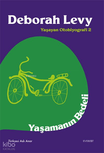 Yaşamanın Bedeli - Deborah Levy