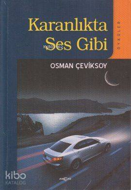 Karanlıkta Ses Gibi