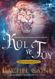 Kül ve Tüy - Rachel Caine