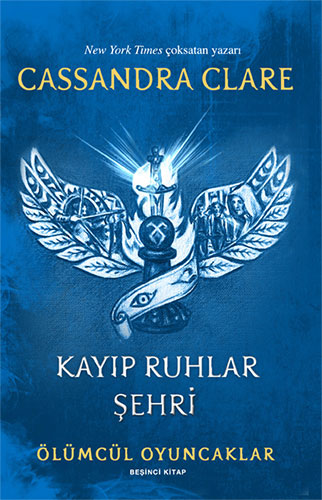 Kayıp Ruhlar Şehri - Cassandra Clare