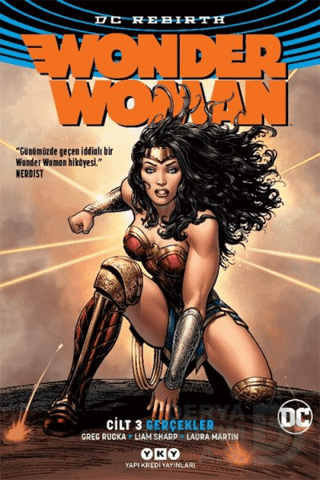 WONDER WOMAN CİLT : 3 GERÇEKLER REBIRTH