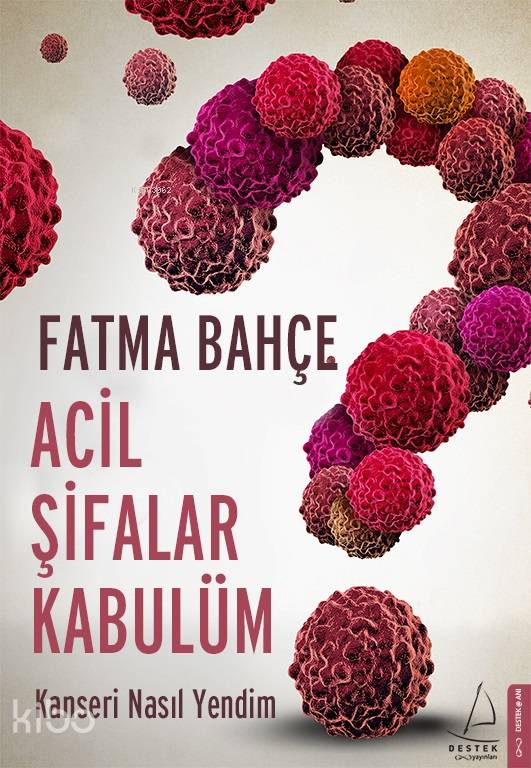 Acil Şifalar Kabulüm - Fatma Bahçe