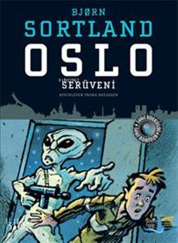 Oslo Serüveni - Bjorn Sortland