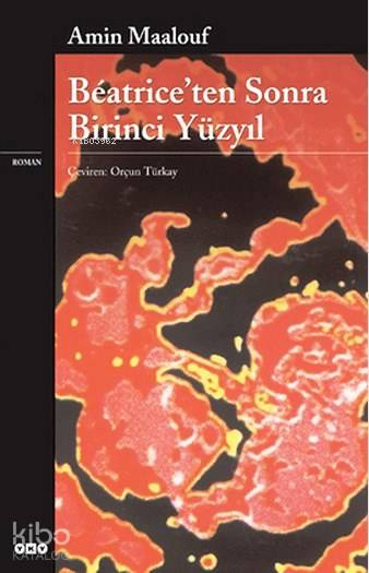 Beatrice'ten Sonra Birinci Yüzyıl