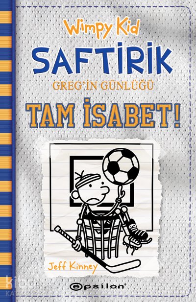 Wimpy Kid Saftirik Greg’in Günlüğü 16 – Tam İsabet! (Ciltli)