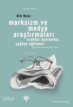 Marksizm ve Medya Araştırmaları