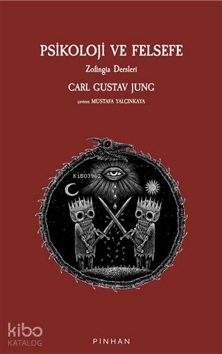 Psikoloji ve Felsefe - Carl Gustav Jung