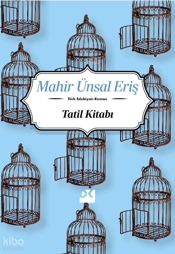 Tatil Kitabı - Mahir Ünsal Eriş