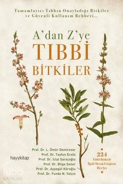 A'dan Z'ye Tıbbi Bitkiler - Tayfun Ersöz