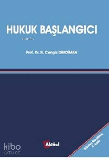 Hukuk Başlangıcı - Ramazan Cengiz Derdiman