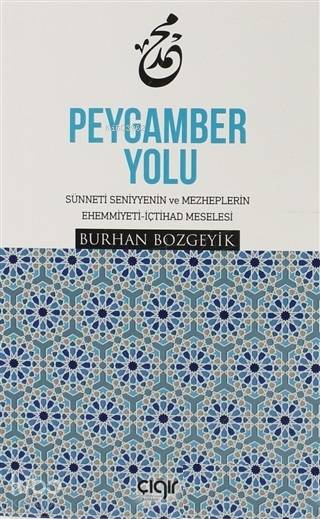 Peygamber Yolu - Burhan Bozgeyik