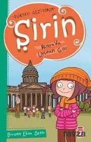 ŞİRİN -RUSYA DA UYUTAN GÖL - Birsen Ekim Özen