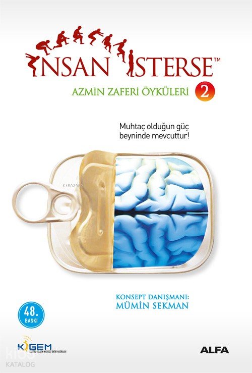 İnsan İsterse - Azmin Zaferi Öyküleri 2 - Mümin Sekman