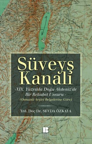 Süveyş Kanalı - Sevda Özkaya