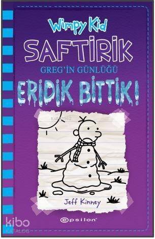 Saftirik Greg'in Günlüğü 13
