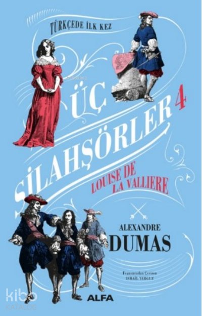 Üç Silahşörler 4 Ciltli - Alexandre Dumas