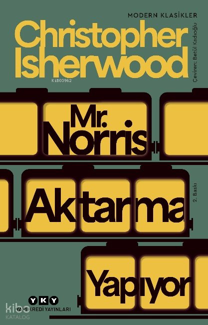 Mr. Norris Aktarma Yapıyor - Christopher Isherwood