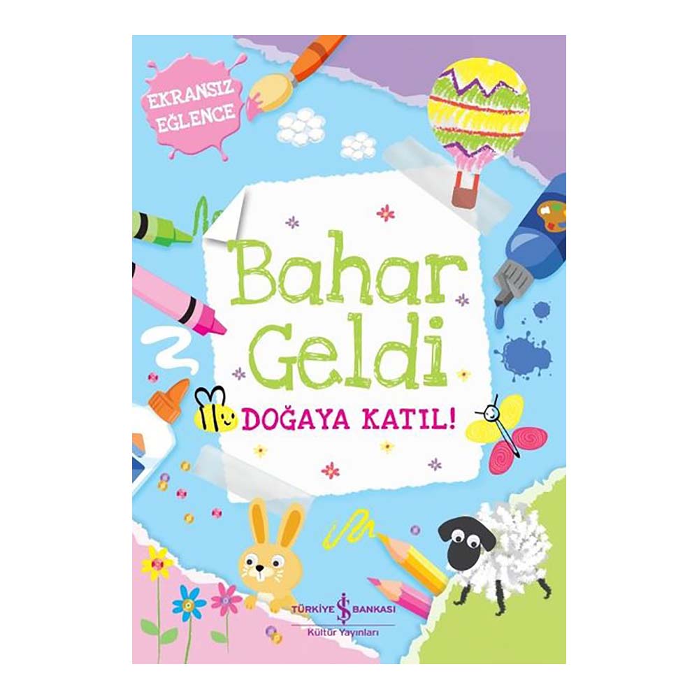 BAHAR GELDİ - DOĞAYA KATIL