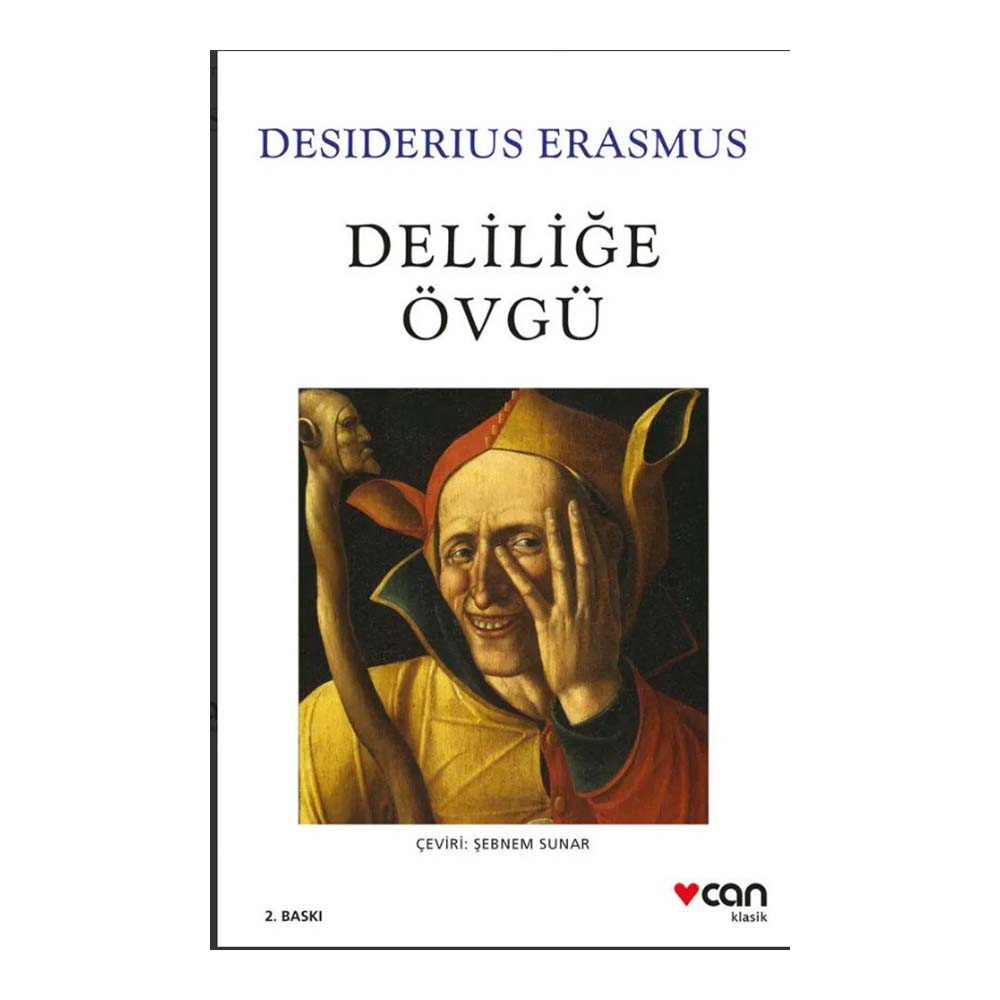 Deliliğe Övgü