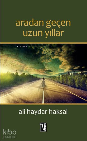 Aradan Geçen Uzun Yıllar