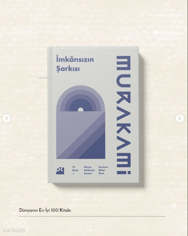 İmkansızın Şarkısı - Haruki Murakami
