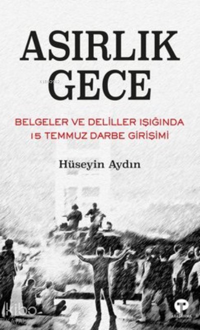 Asırlık Gece - Hüseyin Aydın