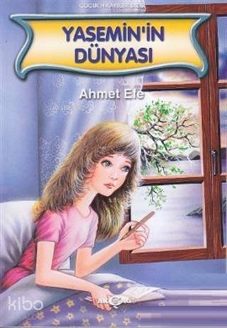 Yasemin'in Dünyası - Ahmet Efe
