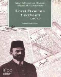 Lütfi Fikri´nin Tanzimat´ı