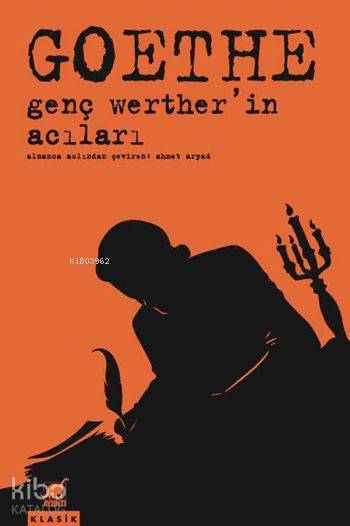 Genç Werther'in Acıları - Johann Wolfgang Von Goethe