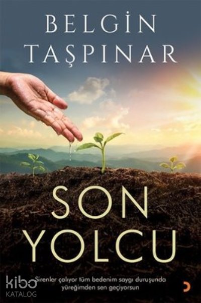 Son Yolcu - Belgin Taşpınar