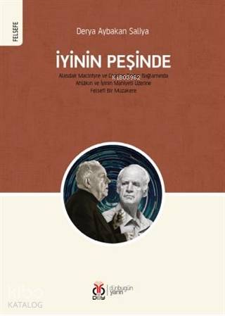 İyinin Peşinde - Derya Aybakan Saliya