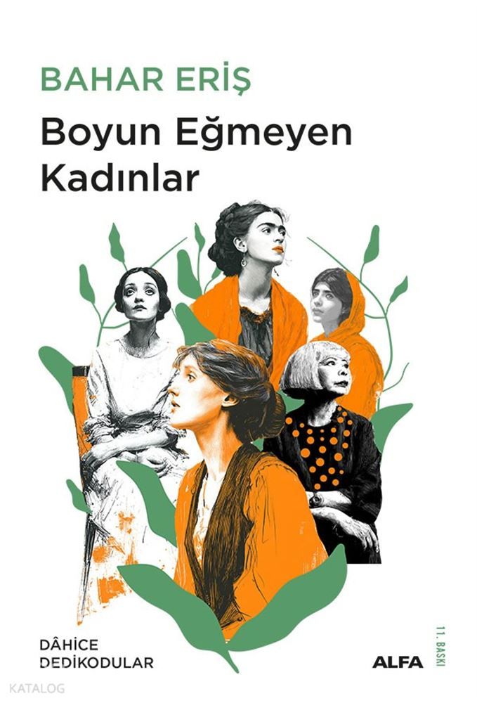 BOYUN EĞMEYEN KADINLAR