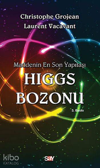 Higgs Bozonu
