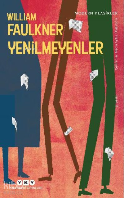Yenilmeyenler - William Faulkner